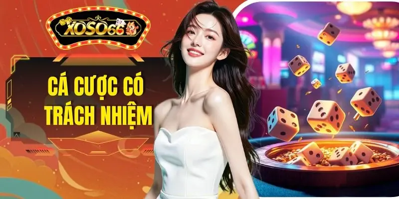 Cá Cược Có Trách Nhiệm