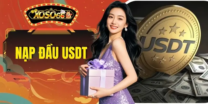 Nạp Đầu USDT